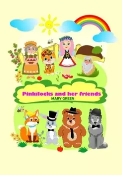 Pinkilocks and her friends