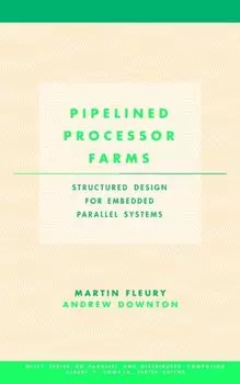 Pipelined Processor Farms