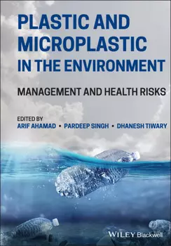 Plastic and Microplastic in the Environment