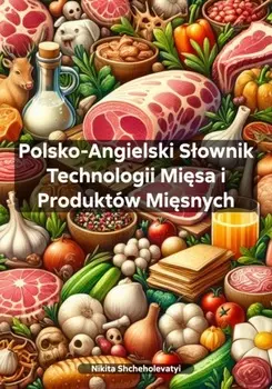 Polsko-Angielski Sownik Technologii Misa i Produkt?w Misnych