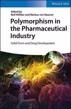 Polymorphism in the Pharmaceutical Industry. Solid Form and Drug Development