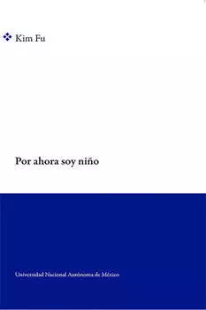 Por ahora soy ni?o