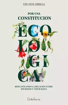 Por una Constituci?n Ecol?gica