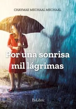Por una sonrisa mil l?grimas