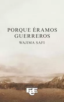 Porque ?ramos guerreros