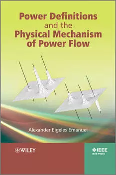 Power Definitions and the Physical Mechanism of Power Flow