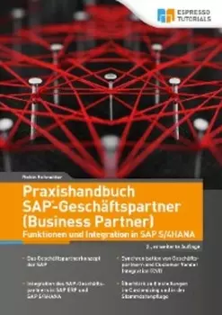 Praxishandbuch SAP-Gesch?ftspartner (Business Partner) - 2. Auflage