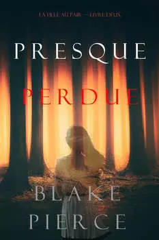 Presque Perdue