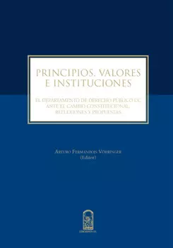 Principios, valores e instituciones