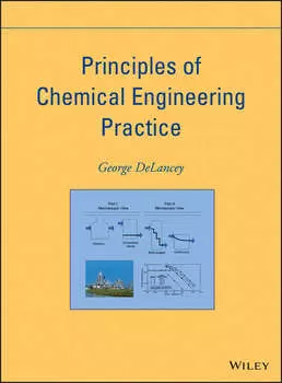 Principles of Chemical Engineering Practice