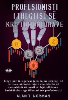Profesionisti I Tregtis? S? Kriptomonedhave