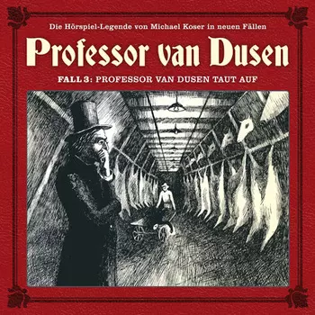 Professor van Dusen, Die neuen F?lle, Fall 3: Professor van Dusen taut auf