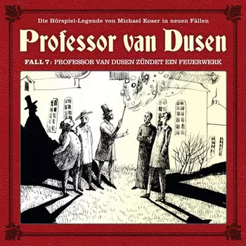 Professor van Dusen, Die neuen F?lle, Fall 7: Professor van Dusen z?ndet ein Feuerwerk