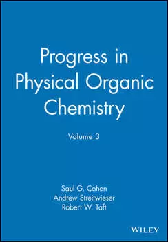Progress in Physical Organic Chemistry, Volume 3