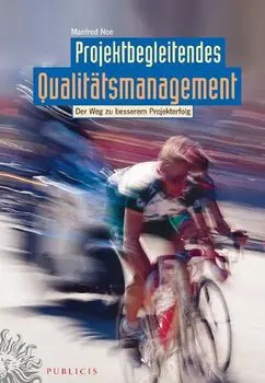Projektbegleitendes Qualit?tsmanagement