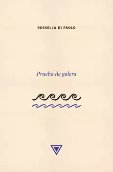 Prueba de galera