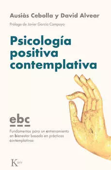 Psicolog?a positiva contemplativa