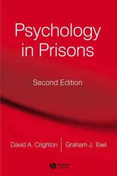 Psychology in Prisons