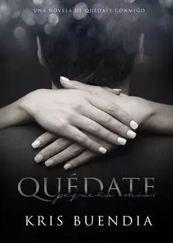 Qu?date, peque?a m?a