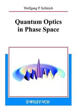 Quantum Optics in Phase Space