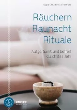 R?uchern, Raunacht, Rituale