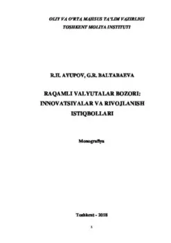 Раамли валюталар бозори: инноватциялар ва ривожланиш истиболлари