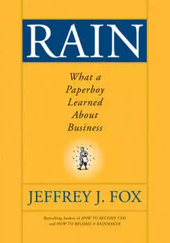 Rain. What a Paperboy Learned About Business