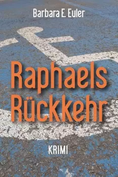 Raphaels R?ckkehr