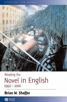 Reading the Novel in English 1950 - 2000