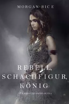 Rebell, Schachfigur, K?nig