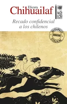 Recado confidencial a los chilenos (2a. Edici?n)