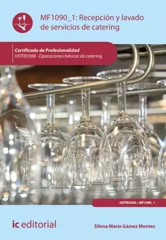 Recepci?n y lavado de servicios de catering. HOTR0308