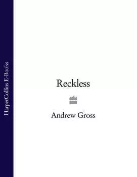 Reckless