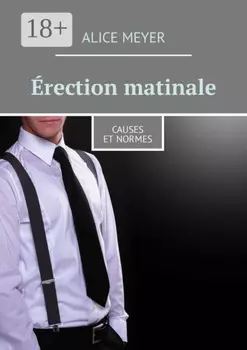 ?rection matinale. Causes et normes