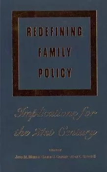 Redefining Family Policy