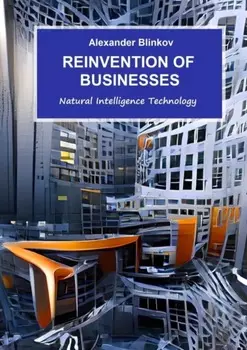 Reinvention of businesses. Natural Intelligence technology