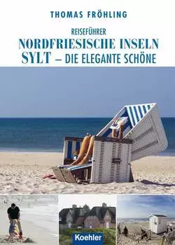 Reisef?hrer Nordfriesische Inseln Sylt