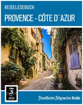Reiselesebuch Provence - C?te d'Azur