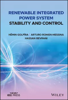 Renewable Integrated Power System Stability and Control