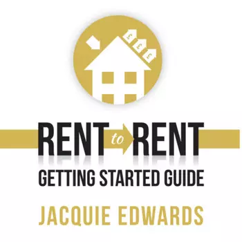 Rent to Rent: Getting Started Guide (Unabridged)