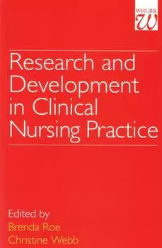 Research and Development in Clinical Nursing Practice