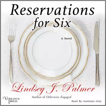 Reservations for Six (Unabridged)