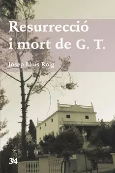 Resurrecci? i mort de G.T.