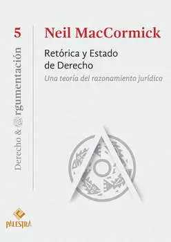 Ret?rica y Estado de Derecho