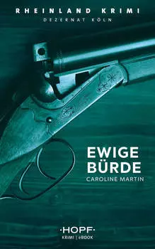 Rheinland-Krimi 7: Ewige B?rde
