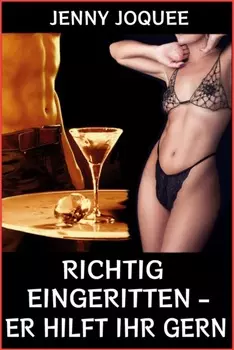 Richtig eingeritten - Er hilft ihr gern