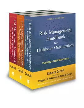 Risk Management Handbook for Health Care Organizations, Set