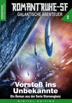 ROMANTRUHE-SF - Galaktische Abenteuer 2