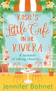 Rosie’s Little Caf? on the Riviera