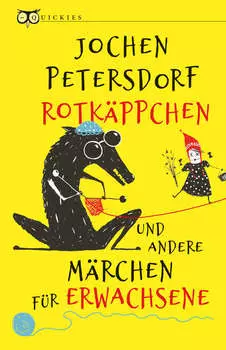 Rotk?ppchen und andere M?rchen f?r Erwachsene